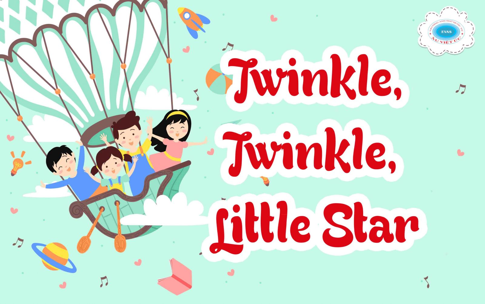  Twinkle, Twinkle, Little Star