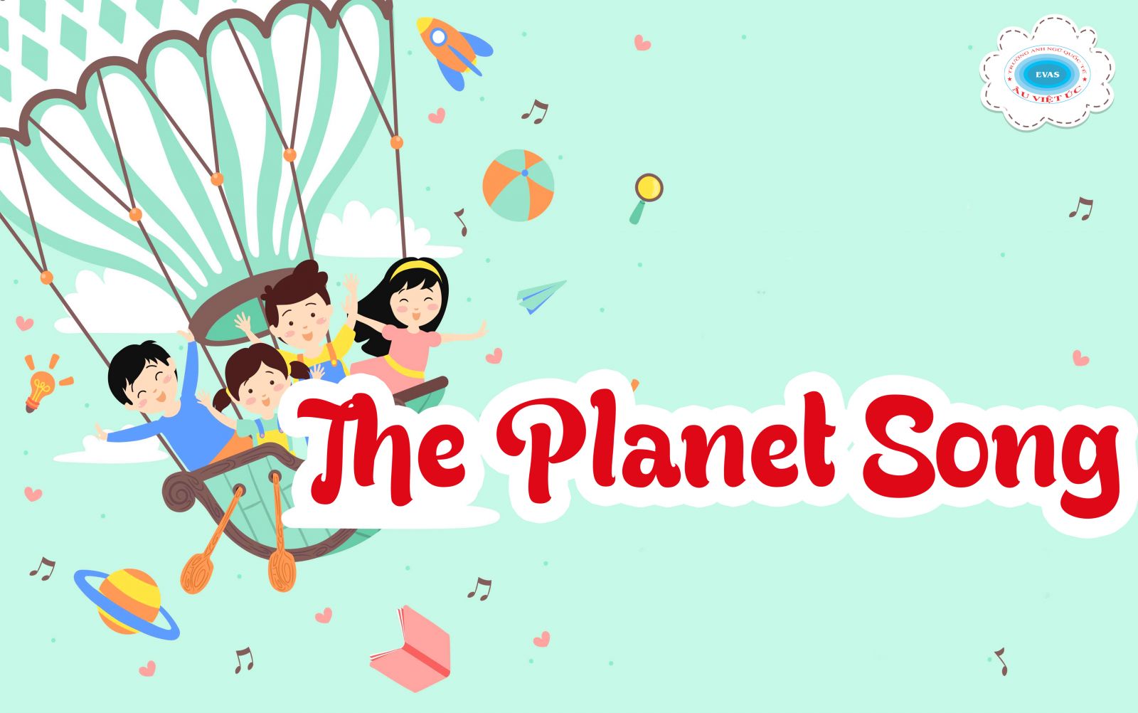 The Planet Song and more